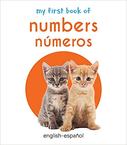 Wonder house My First Book of numbers & numeros English - Espanol